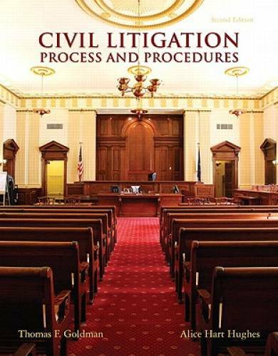Civil Litigation: Process and Procedures (2nd Edition) – Paperback – GOOD