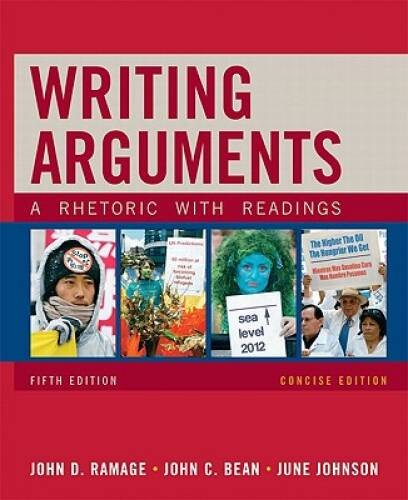 Writing Arguments, Concise Edition: A Rhetoric with Readings (5th E – GOOD