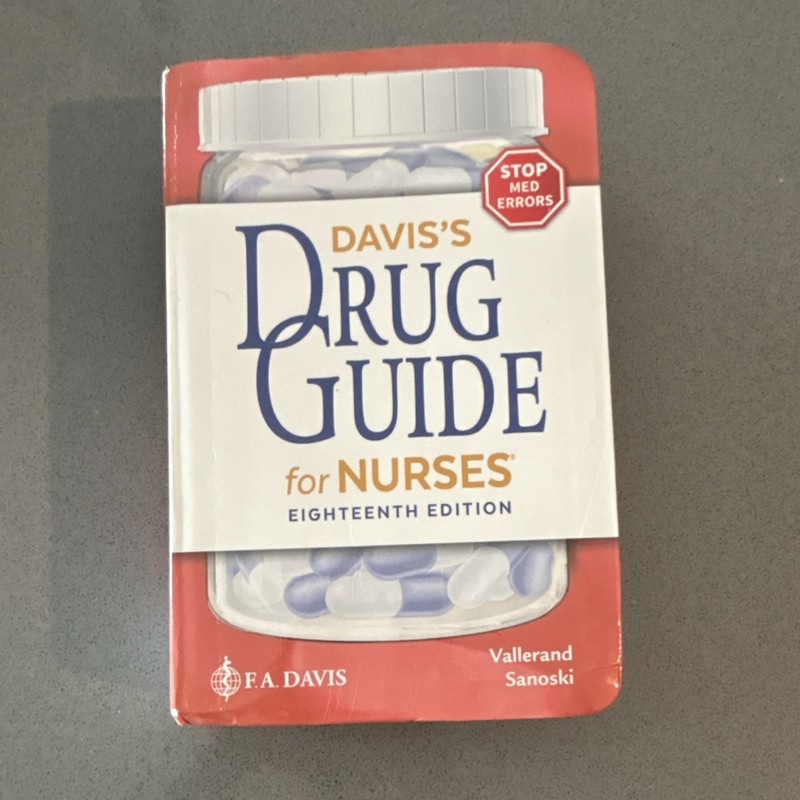 Davis’s Drug Guide for Nurses, 18th Ed. by Vallerand & Sanoski, Paperback