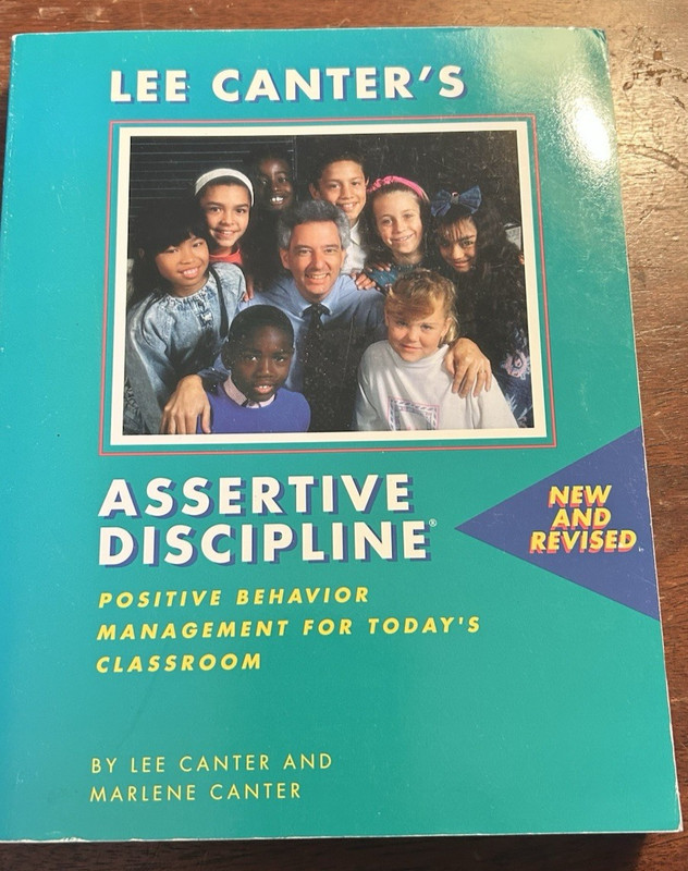 #917 Assertive Discipline Positive Behavior Managment for Today’s Classroom