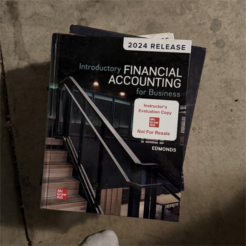 Introductory Financial Accounting 2024 Instructor's Eval Copy Edmonds HC