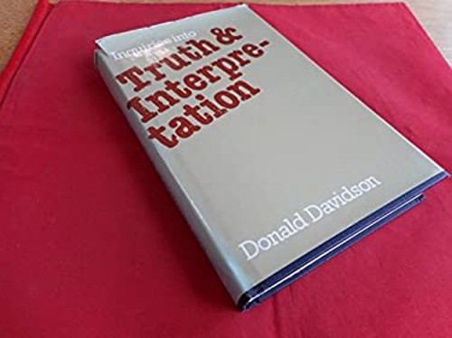 Inquiries into Truth and Interpretation Hardcover Donald Davidson