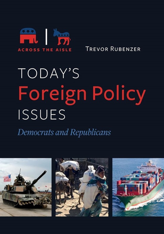 SHRINKWRAPPED NEW: TODAY'S FOREIGN POLICY ISSUES DEMS AND REPS HARDCOVER 2017 gallery