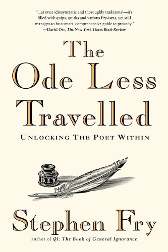 Stephen Fry The Ode Less Travelled (Paperback)
