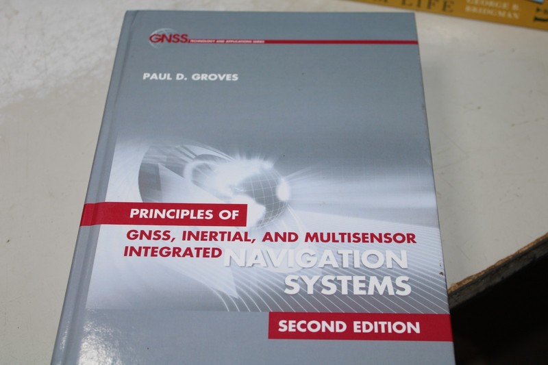 Principles of GNSS, Inertial, and Multisensor Integrated Navigation Systems, …