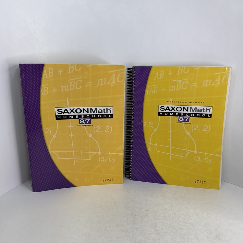 Saxon Math Homeschool 8/7 w/ Prealgebra Text & Solutions Manual 3rd Edition