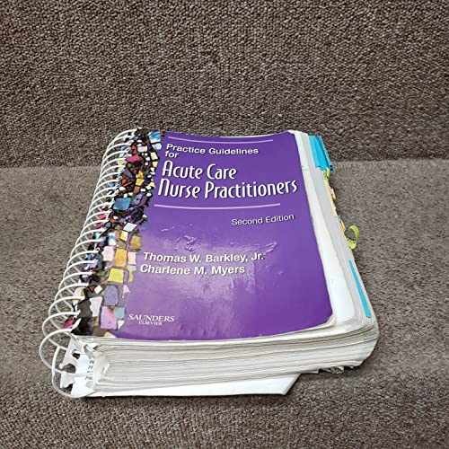 Practice Guidelines for Acute - Spiral-bound, by Barkley DSN APRN - Acceptable p