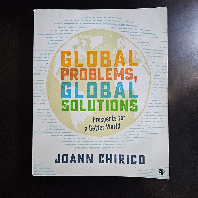 Global Problems, Global Solutions: Prospects for a Better World by Chirico, JoA