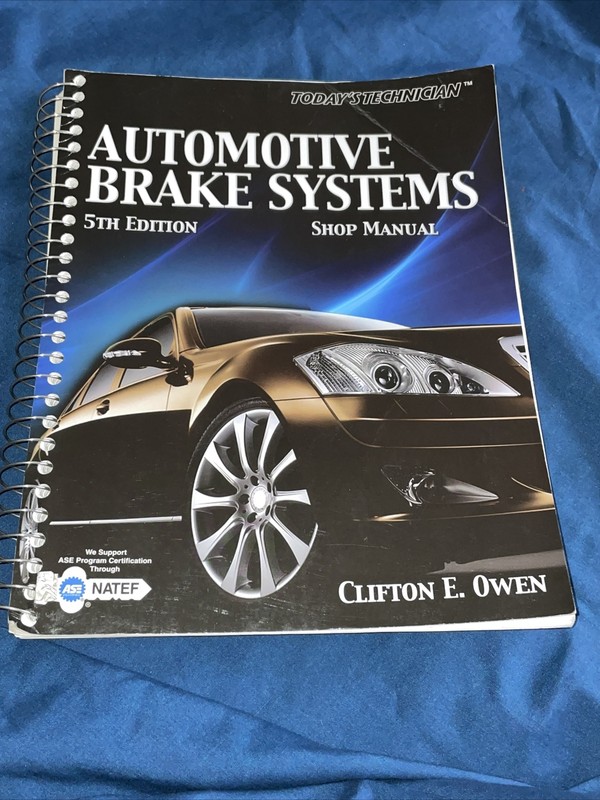 Automotive Brake Systems Classroom Manual by Today’s Technician
