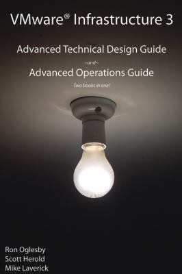 VMware Infrastructure 3: Advanced Technical Design Guide and Advanced…
