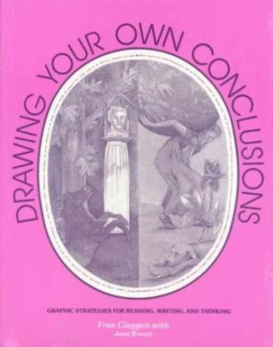 Drawing Your Own Conclusions: – Paperback, by Brown Joan; Claggett – Very Good