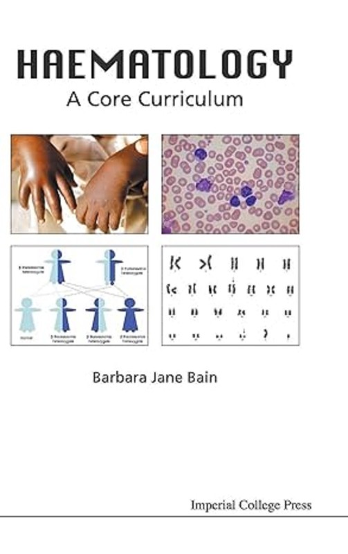 NEW HARCOVER 1st edition: HAEMATOLOGY: A CORE CURRICULU2010