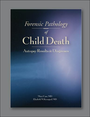 Forensic Pathology of Child Death : Autopsy Results and Diagnoses, Paperback …