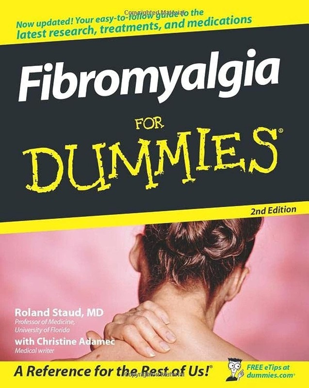 Fibromyalgia For Dummies – paperback Roland Staud|Christine Adamec