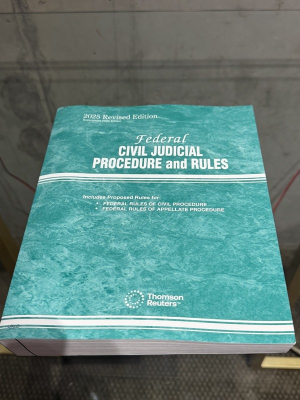 Federal Civil Judicial Procedure and Rules, 2025 Midyear Edition Thomson Reuters