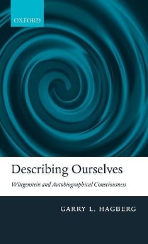 Garry Hagberg Describing Ourselves (Hardback) (UK IMPORT)
