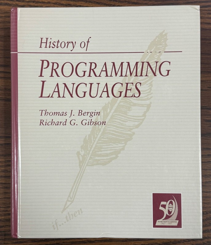 HISTORY OF PROGRAMMING LANGUAGES by Bergin &Gibson – 1996 Hardcover – Good Used