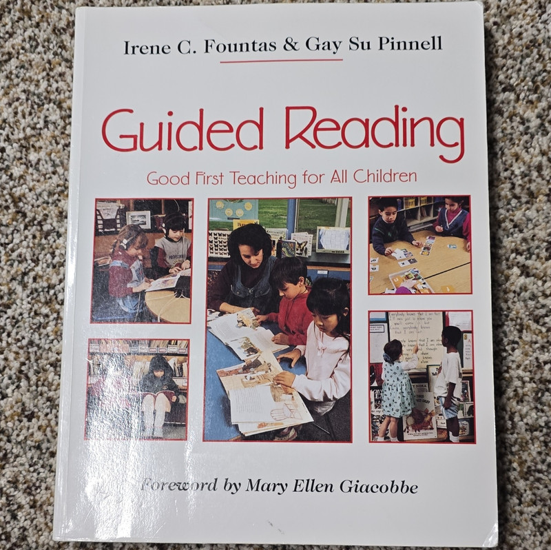 Guided Reading: Good First Teaching for All Children PB Fountas Pinnell