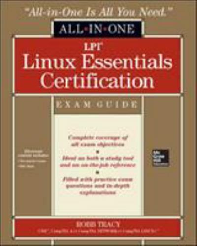 All-In-One Ser.: LPI Linux Essentials Certification All-In-One Exam Guide by…