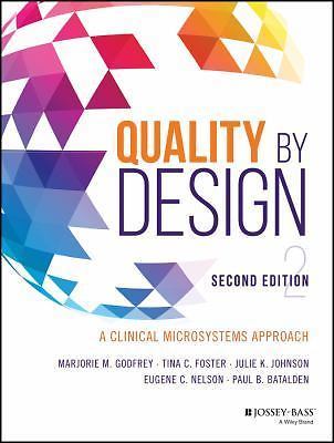 Quality by Design: A Clinical Microsystems Approach, , 9781119218692