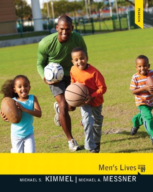 Men’s Lives Paperback Michael S., Messner, Michael A. Kimmel