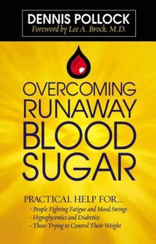 Overcoming Runaway Blood Sugar: Practical Help for… *People Figh – ACCEPTABLE
