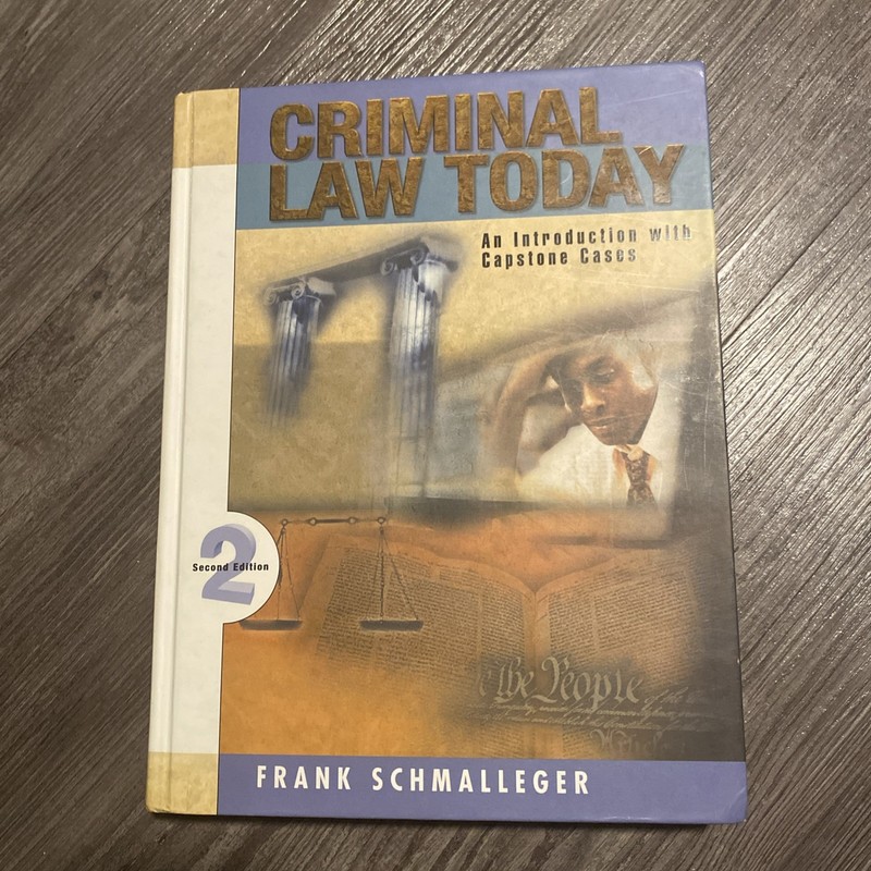 Criminal Law Today: An Introduction – Hardcover, by Schmalleger Frank