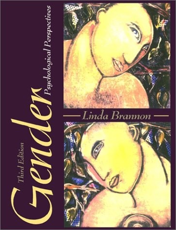 GENDER: PSYCHOLOGICAL PERSPECTIVES (3RD EDITION) By Linda Brannon Mint Condition