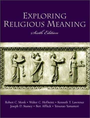Exploring Religious Meaning (6th Edition) by Monk