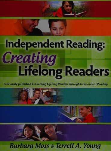 Independent Reading Creating – Paperback, by Moss Barbara; Young – Very Good