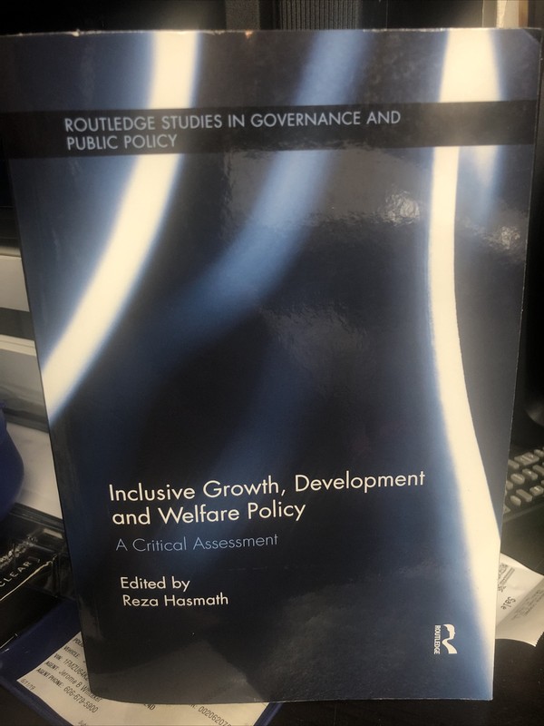 Inclusive Growth, Development and Welfare Policy A Critical Ass… 9781138370562