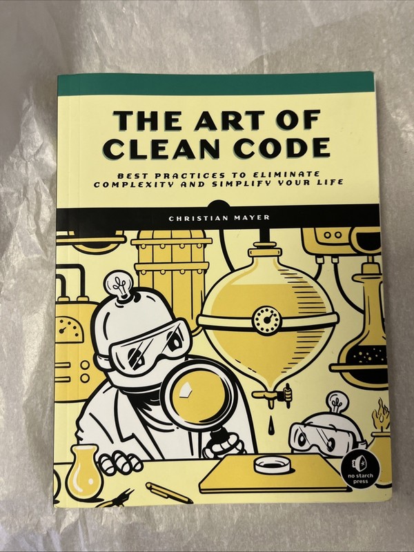 Art of Clean Code : Best Practices by Christian Mayer 2022 Paperback