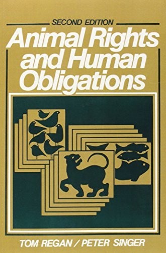 Animal Rights and Human Obligations by Regan, Tom Paperback / softback Book The