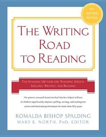 Writing Road To Reading 6Th Rev Ed : The Spalding Method For…