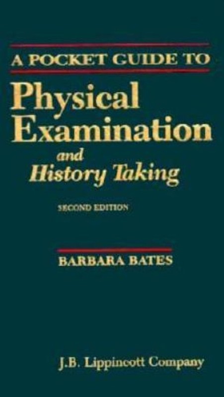 Bates’ Pocket Guide to Physical Examination and History Taking Pa