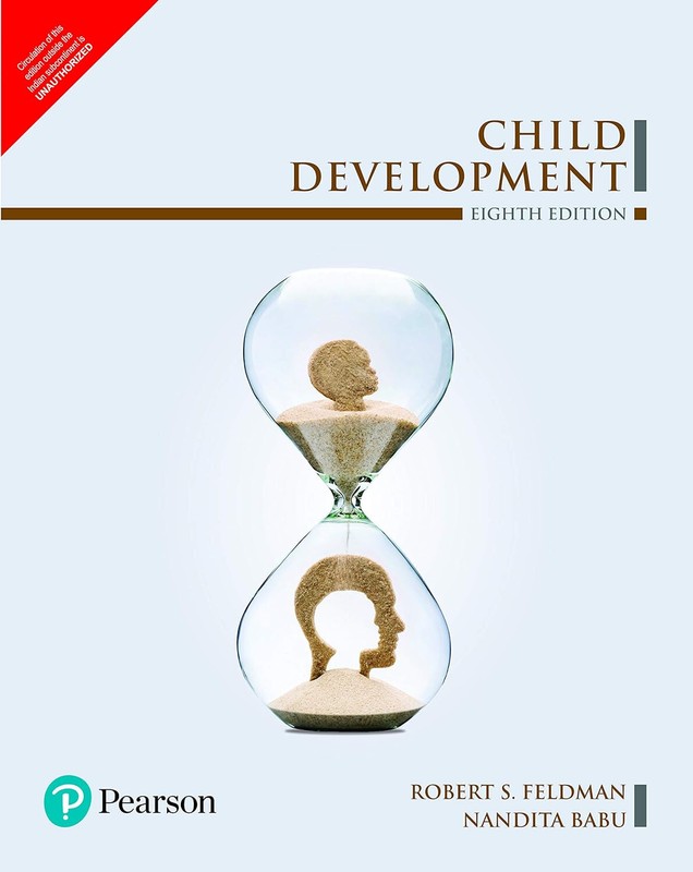 Child Development by Robert S. Feldman – 8TH INTERNATIONAL ED. – NEW