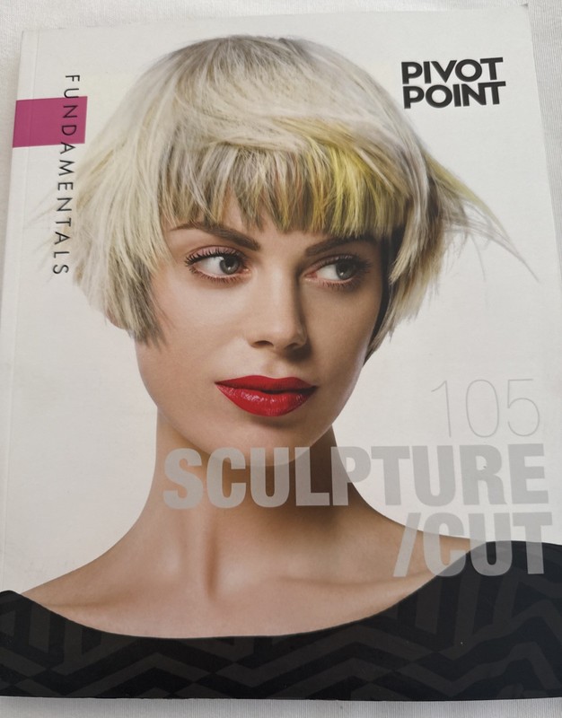Pivot Point Fundamentals – 105: Sculpture/ Cut – Cosmetology Textbook B6