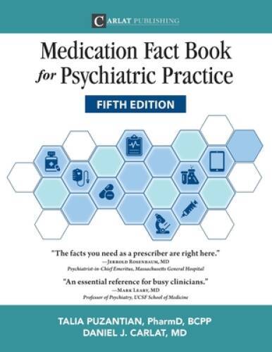 Medication Fact Book for Psychiatric Practice, Fifth Edition – Paperback – GOOD