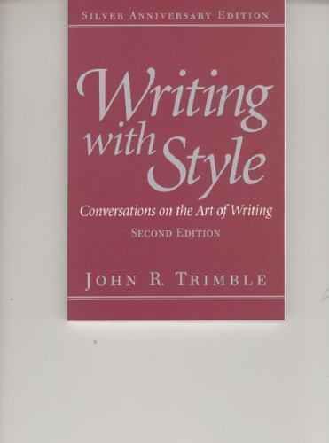 Writing with Style: Conversations on t- 9780130257130, paperback, John R Trimble