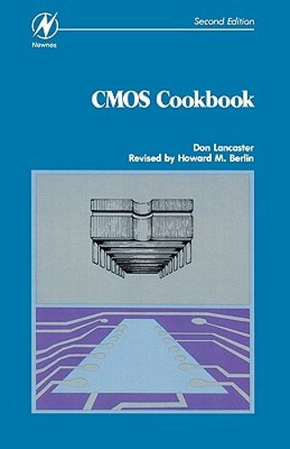 CMOS Cookbook by Don Lancaster: New