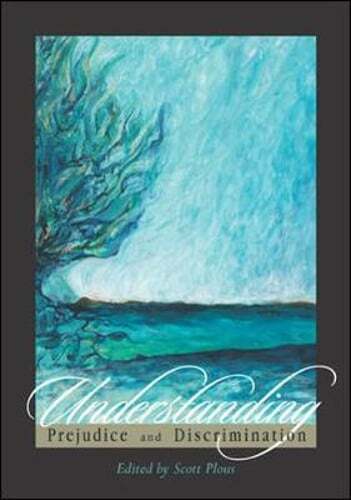 Understanding Prejudice and Discrimination by Scott Plous: Used