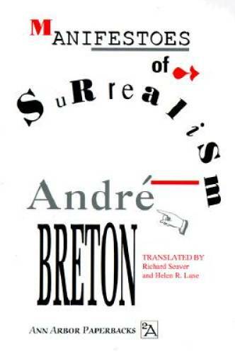 Manifestoes of Surrealism (Ann Arbor Paperbacks) - Paperback - GOOD
