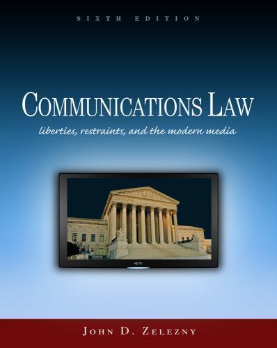 Communications Law : Liberties, Restraints, and the Modern Media, Paperback b…