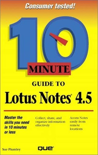 10 Minute Guide to Lotus Notes – GOOD