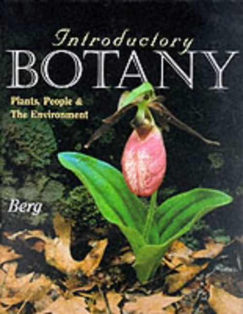 Introductory Botany : Plants, People, and the Environment Linda R