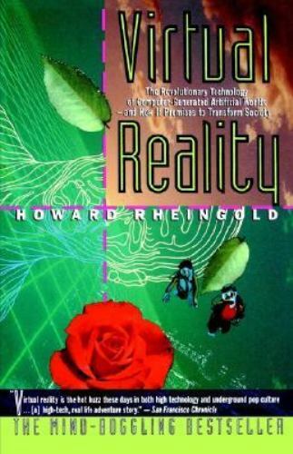 $4 Book! ~ Virtual Reality ~ Howard Rheingold ~ PB ~ Like New