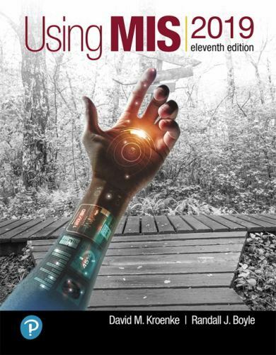 Using MIS by David Kroenke and Randall Boyle (2020, Trade Paperback)