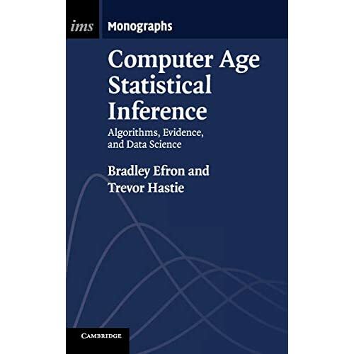 Computer Age Statistical Inference by Trevor Hastie Bradley Efron 9781107149892