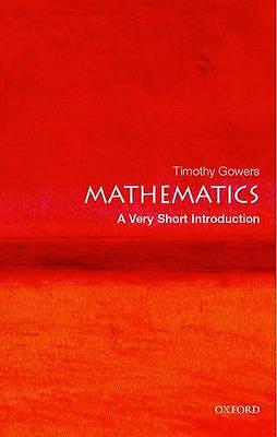 Mathematics: A Very Short Introduction – 9780192853615