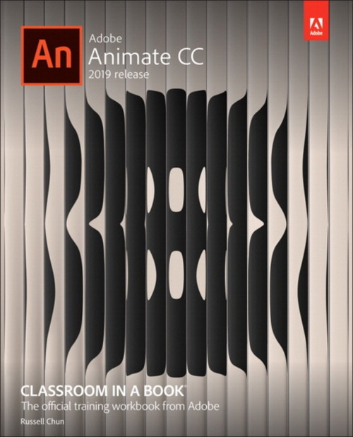 Adobe Animate CC Classroom in a Book Paperback Russell Chun